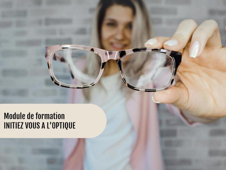 Initiez-vous à l’optique